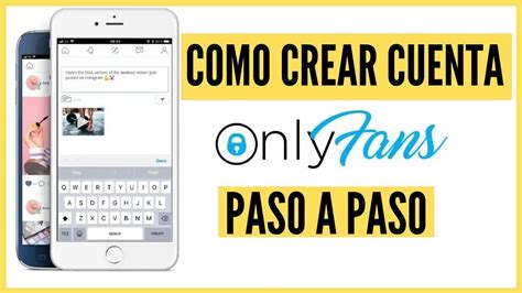 como registrarse en onlyfans|Cómo crear una cuenta en OnlyFans: Guía paso a paso